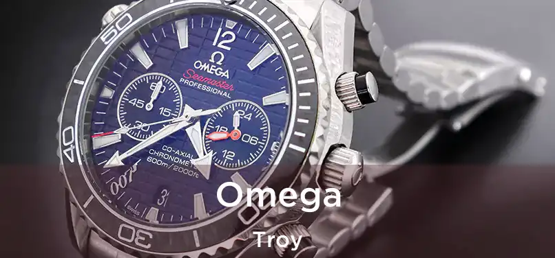 Omega Troy