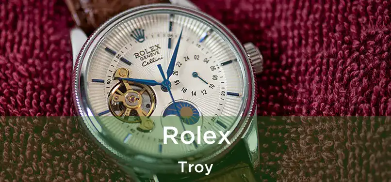 Rolex Troy