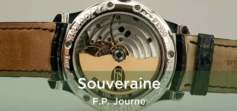 Souveraine F.P. Journe